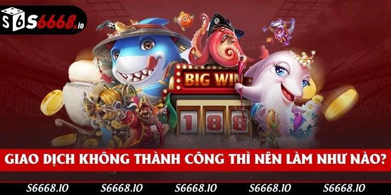 Câu hỏi thường gặp về giao dịch được nhiều người chơi quan tâm nhất Câu hỏi thường gặp về giao dịch được nhiều người chơi quan tâm nhất